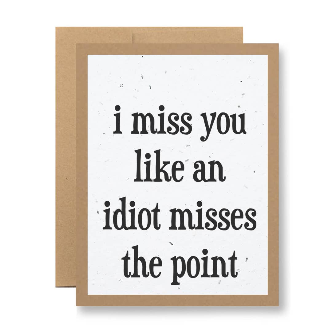 Grows Wildflowers - ...an idiot misses the point