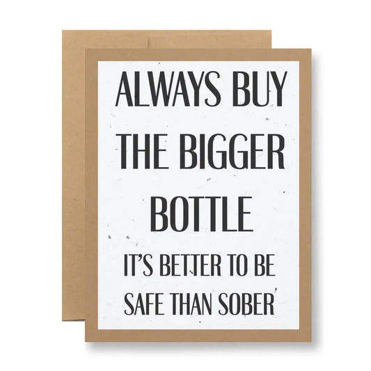 Plantable Seed Paper Greeting Card - ...Safe Than Sober