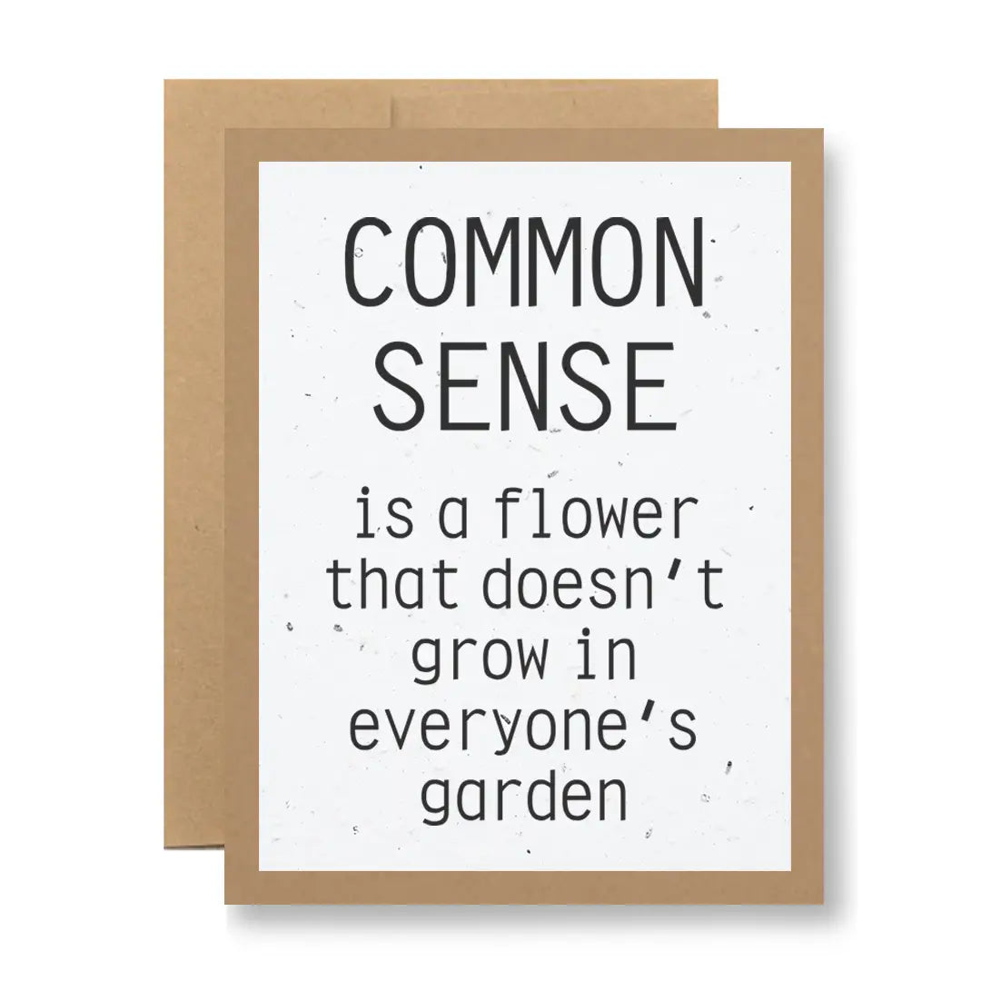 Plantable Seed Paper Greeting Card - Common Sense...