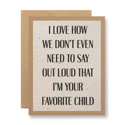Plantable Seed Paper Greeting Card - ...favorite child: Kraft