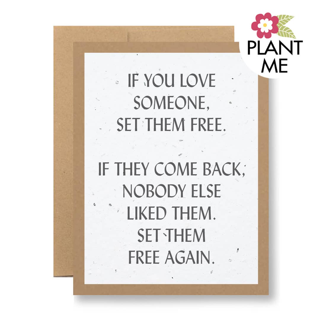 Wildflower Seed Paper Greeting Card - ...set them free