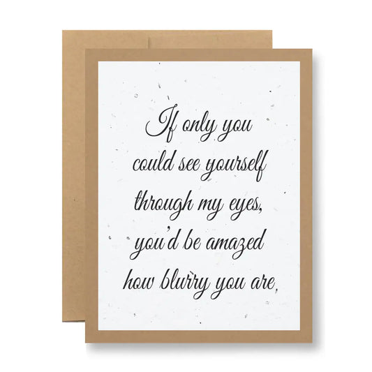 Plantable Seed Paper Greeting Card - ..You'd Be Surprised..