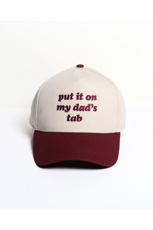 Put It On My Dad's Tab Embroidery Baseball Cap