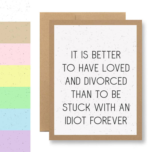 Grows Wildflowers - ...an idiot forever