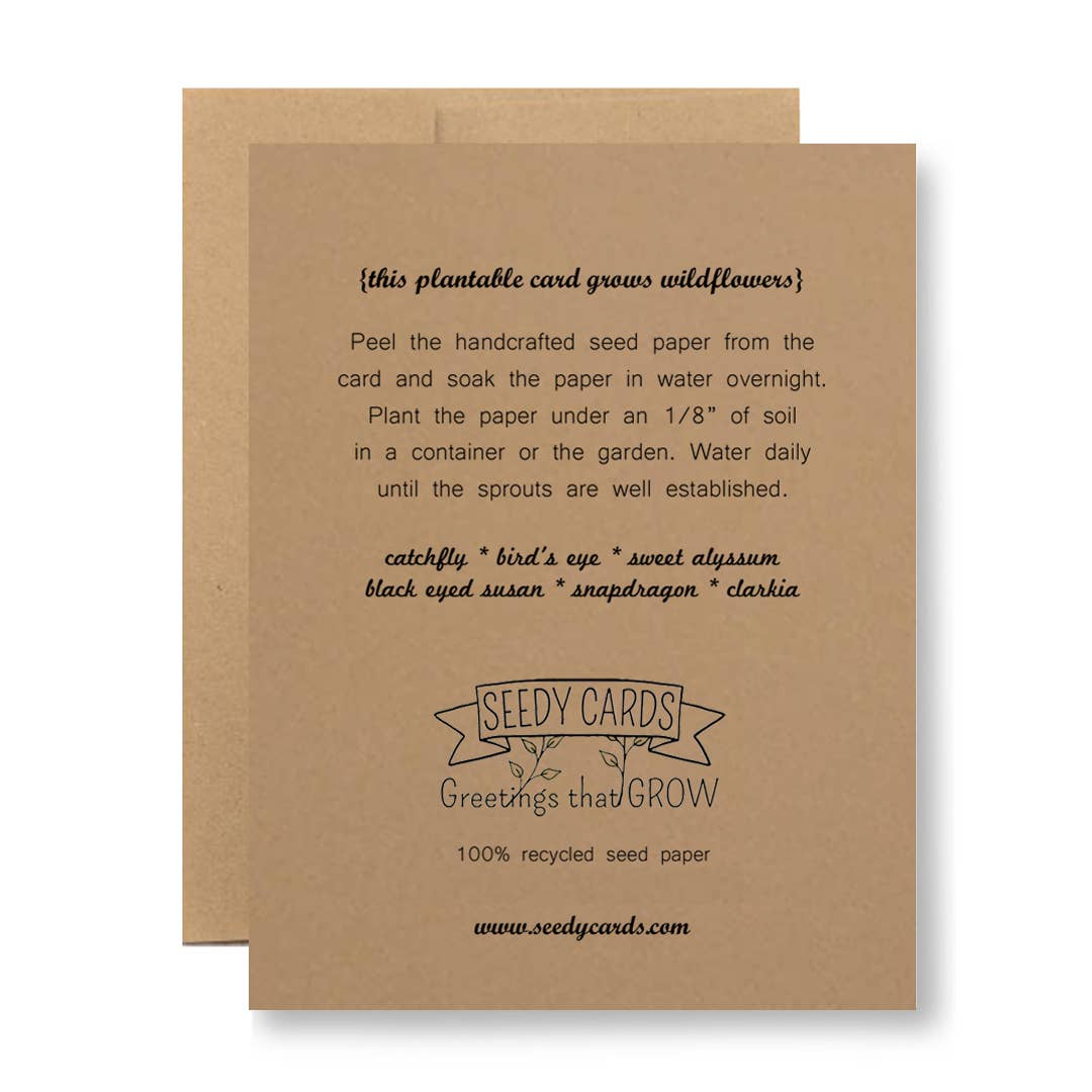 Wildflower Seed Paper Support Card - ...the hardest climb